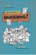 Bruggers! | Janwillem Blijdorp | 