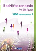 Bedrijfseconomie in Balans vwo antwoordenboek 1 | Sarina van Vlimmeren ; Tom van Vlimmeren | 