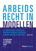 Arbeidsrecht in modellen | Pieter van den Brink ; Ruben Houweling ; Menno van Koppen ; Pascal Kruit | 