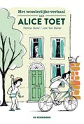 Het wonderlijke verhaal van Alice Toet | Patricia David | 