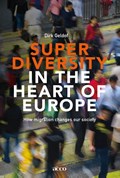 Superdiversity in the heart of Europe | Dirk Geldof | 