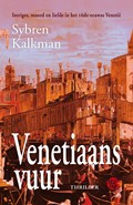 Venetiaans vuur | Sybren Kalkman | 