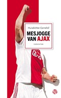 Mesjogge van Ajax | Huisdichter Cornelis! | 