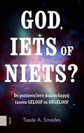 God, iets of niets? | Taede A. Smedes | 