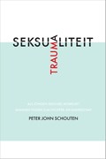 Traumaseksualiteit | Peter John Schouten | 