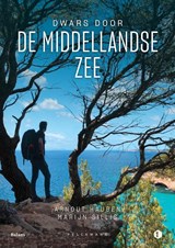 Dwars door de Middellandse Zee | Arnout Hauben ; Marijn Sillis | 9789463105088