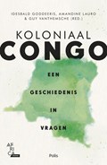 Koloniaal Congo | Amandine Lauro ; Idesbald Goddeeris ; Guy Vanthemsche | 