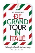De Grand Tour in Italië | Luc Verhuyck | 
