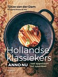 Hollandse klassiekers anno nu | Tjitze van der Dam&, Saskia de Wal (fotografie) | 