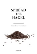 Spread the Hagel | Jennifer Foster ; Lianne Koster | 
