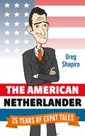 The American Netherlander | Greg Shapiro | 