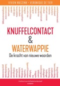 Knuffelcontact & Waterwappie | Vivien Waszink ; Veronique De Tier | 