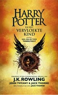 Harry Potter en het vervloekte kind | J.K. Rowling ; John Tiffany ; Jack Thorne | 