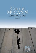 Apeirogon | Colum McCann | 