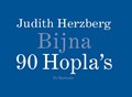 Bijna 90 Hopla's | Judith Herzberg | 