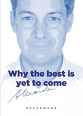 Why the best is yet to come | Alexander De Croo | 