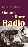 Goeie ouwe radio GLB | Bert van Nieuwenhuizen | 