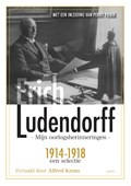 Mijn oorlogsherinneringen | Erich Ludendorff | 