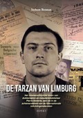 De Tarzan van Limburg | Jochem Botman | 