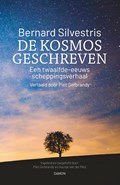 De kosmos geschreven | Bernard Silvestris | 