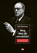 Weg met de revolutie | W.F. Hermans | 