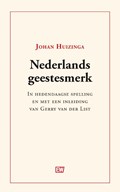 Nederlands geestesmerk | Johan Huizinga | 