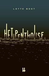 Het penthouse | Lotte Boot | 9789463494083