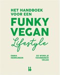 Het handboek voor een funky vegan lifestyle | Emma Herngreen | 