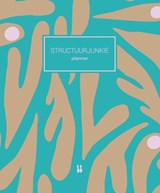 Structuurjunkie-planner | Cynthia Schultz | 9789463494519