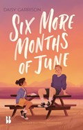 Six More Months of June | Daisy Garrison | 