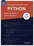 Programmeren met Python | Robert Smallshire ; Austin Bingham | 