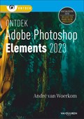 Ontdek Photoshop Elements 2023 | André van Woerkom | 