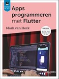 Apps programmeren met Flutter | Mark van Heck | 