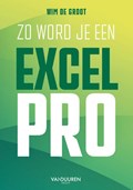 Zo word je een Excel-Pro | Wim de Groot | 