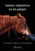 Tussen vrouwen en paarden | Ellen Pitlo | 