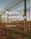 Border Formation | Grazia Tona | 