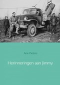 Herinneringen aan Jimmy | Arie Pieters | 