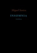 Insomnia | Miguel Santos | 