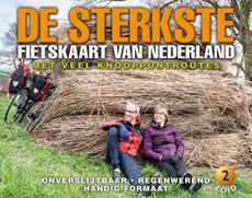 De sterkste fietskaart van Nederland deel 2 :  Midden- en Zuid-Nederland