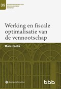 Werking en fiscale optimalisatie van de vennootschap | Marc Gielis | 