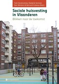 Sociale huisvesting in Vlaanderen | Tom Vandromme ; Diererik Vermeir ; Sien Winters ; Bernard Hubeau | 