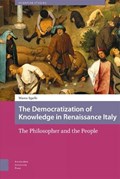 The Democratization of Knowledge in Renaissance Italy | Marco Sgarbi | 