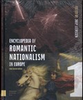 Encyclopedia of Romantic Nationalism in Europe | Joep Leerssen | 