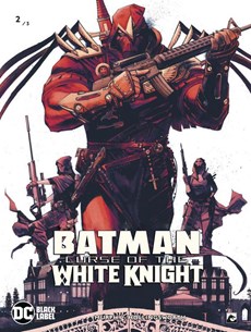 Batman 02. curse of the white knight 2/3