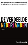 De verdeelde Nederlanden | Sjoerd Beugelsdijk | 
