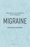Migraine | Adinda De Pauw ; Anneke Govaerts ; Annick Verstappen | 