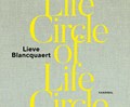 Circle of Life | Lieve Blancquaert | 