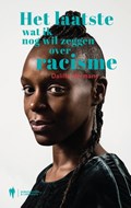 Het laatste wat ik nog wil zeggen over racisme | Dalilla Hermans | 