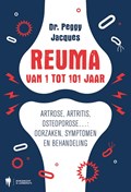 Reuma, van 1 tot 101 jaar | Peggy Jacques | 