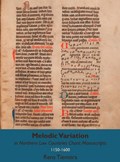 Melodic Variation in Northern Low Countries Chant Manuscripts | Rens Tienstra | 